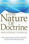 The Nature of Doctrine: Religion and Theology in a Postliberal Age Book cover for The Nature of Doctrine: Religion and Theology in a Postliberal Age