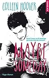 Maybe Someday by Colleen Hoover