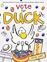 Vote for Duck by Doreen Cronin