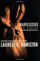 Narcissus in Chains (Anita Blake, Vampire Hunter #10)