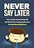 Never Say Later by BrainBox Publishing