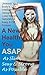 A New Healthy You ASAP - As Slim, Sexy & Strong As Possible: Unleash Your Body's Intelligent Design To Lose Weight Naturally & Keep It Off Forever