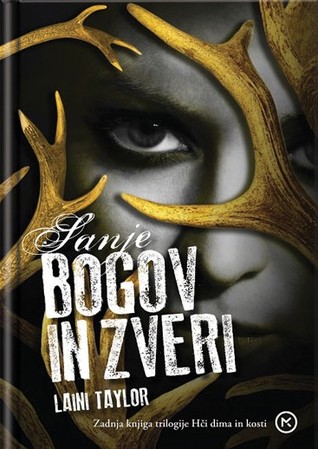 Sanje bogov in zveri (Daughter of Smoke & Bone, #3)
