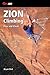 Zion Climbing: Free and Clean