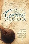 Tales of the Curious Cookbook by R.J. Scott