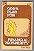 God's Plan For Financial Prosperity