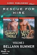 Rescue for Hire, Volume 2: Damian's Treble / Leo's Pet