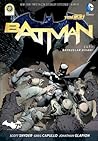Batman, Cilt 1 by Scott Snyder