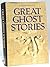 Great Ghost Stories