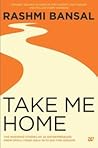 Take Me Home: The...