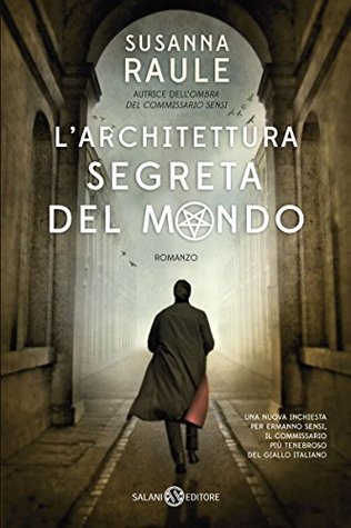 L'architettura segreta del mondo (Kindle Edition)