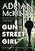 Gun Street Girl by Adrian McKinty