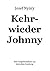 Kehrwieder Johnny by Josef Nyary
