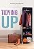 Tidying Up by Ashley Andrews