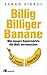 Billig.Billiger.Banane by Sarah Zierul