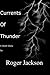 Currents of Thunder
