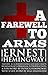 A Farewell to Arms