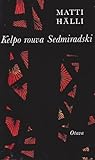 Kelpo rouva Sedmiradski