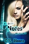 The Right Notes by C.S. Moore