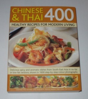 400 Thai & Chinese Delicious Recipes for Healthy Eating (Paperback)