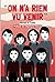 On n'a rien vu venir: Roman à 7 voix (Romans Deuzio) (French Edition)