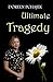 Ultimate Tragedy (2nd Edition)