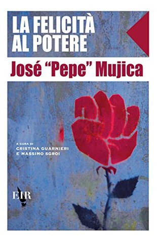 La felicità al potere (Kindle Edition)