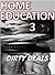 Home Education 3: Dirty Deals (Taboo Twins)