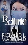 Rx Murder by Richard L. Mabry