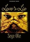 Love's Lie Love's Lie