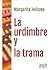 La urdimbre y la trama