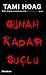 Günah Kadar Suçlu