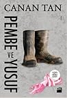 Pembe ve Yusuf by Canan Tan