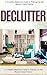 Tidying Up : Decluttering &...