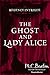 The Ghost and Lady Alice (T...