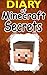 MINECRAFT: Diary Of Minecraft Secrets: An Unofficial Minecraft Book (Minecraft, Minecraft Tips, Minecraft Games, Minecraft Books, Minecraft Secrets, Minecraft ... Secrets, Minecraft Mobs, Minecraft Xbox)