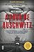 A Fuga de Auschwitz by Joel C. Rosenberg