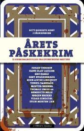 Årets påskekrim: 13 kriminalnoveller fra spenningens mestere (Paperback)