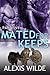 Mated For Keeps (The Lost River Pack, #5)