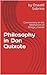 Philosophy in Don Quixote: Commentary on the Meditations of Ortega y Gasset (José Ortega y Gasset Book 2)