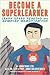 Become a SuperLearner by Jonathan A. Levi