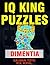 IQ King Puzzles: Dementia