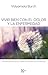 VIVIR BIEN CON EL DOLOR Y LA ENFERMEDAD (Spanish Edition)