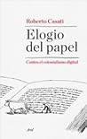Elogio del papel:...