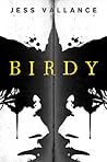 Birdy by Jess Vallance