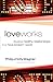 Love Works: Develop Healthy...