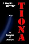 Tiona by Laurence E. Dahners