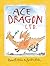 Ace Dragon Ltd. by Russell Hoban