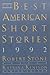 The Best American Short Stories 1992 by Robert  Stone