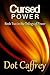 Cursed Power (The Trilogy o...